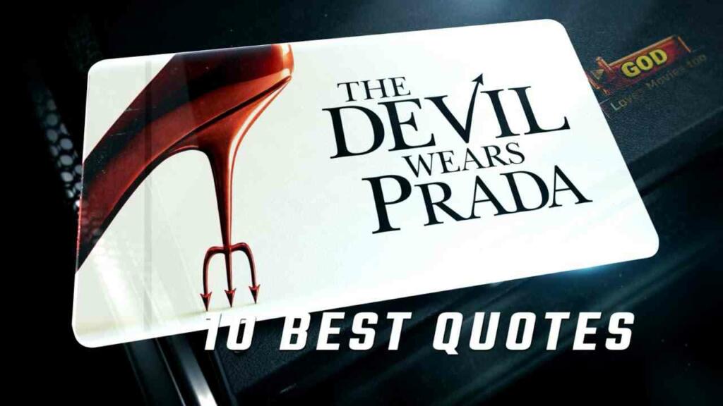 Devil wears Prada quotes