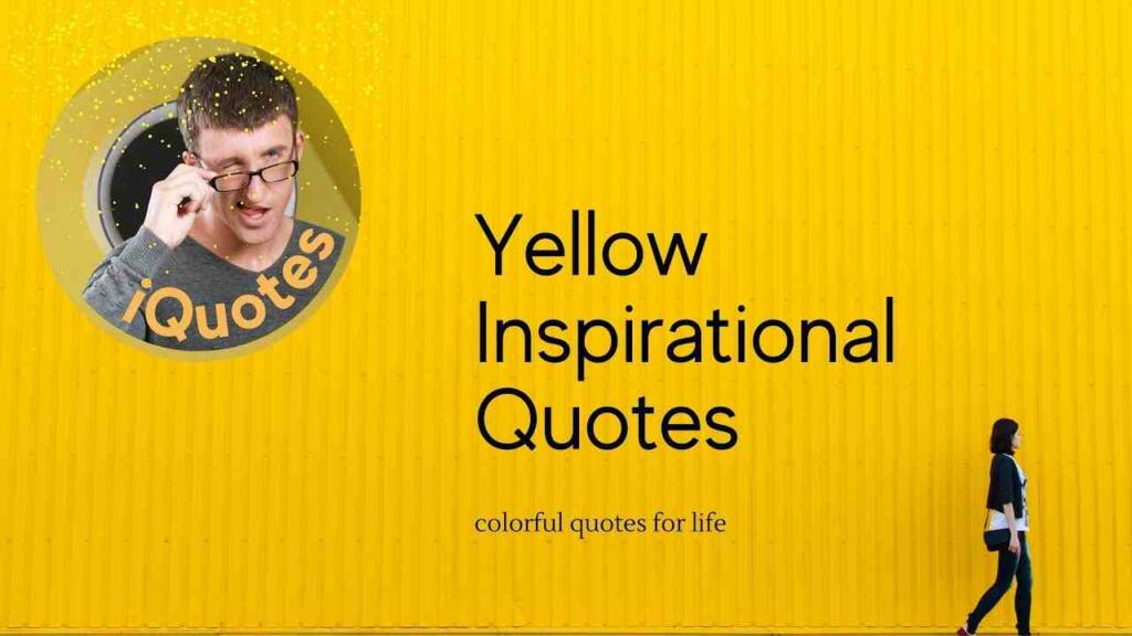 Yellow quotes and captions