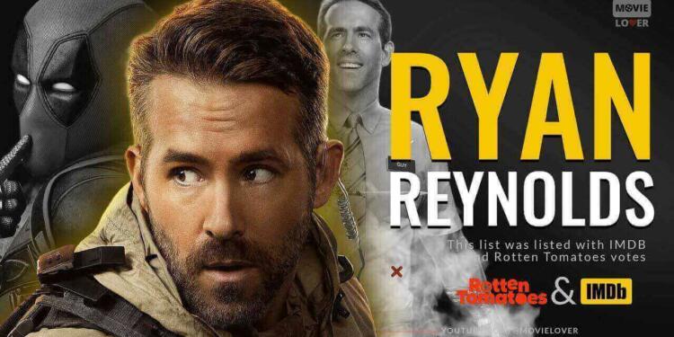 Best Ryan Reynolds Movies