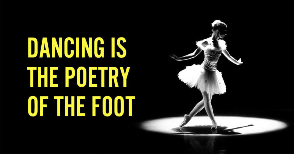 56 Dance Quotes that Will Inspire Dancers - [Updated 2023]