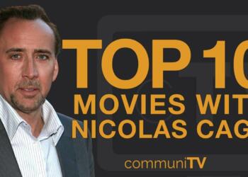Must Watlch Films of Nicolas Cage