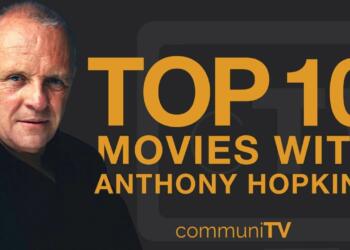 Sir Anthony Hopkins best films