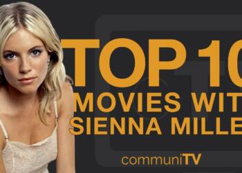 Sienna Miller films