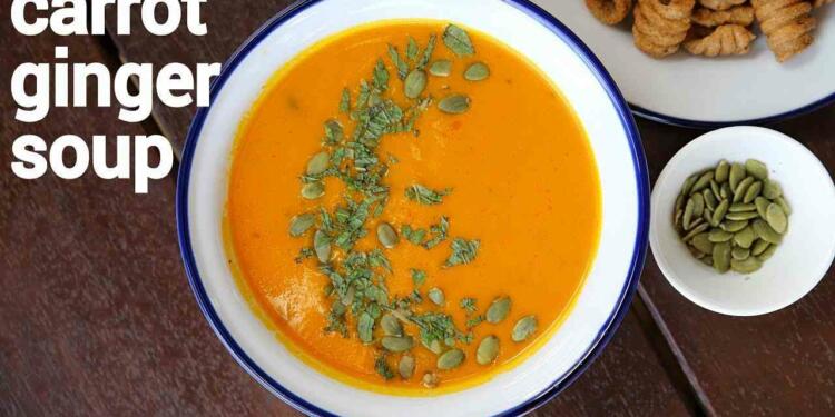 Carrot Ginger Soup health benefits