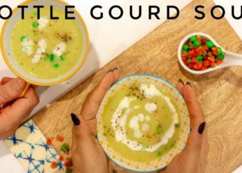 Lauki Soup health benefits