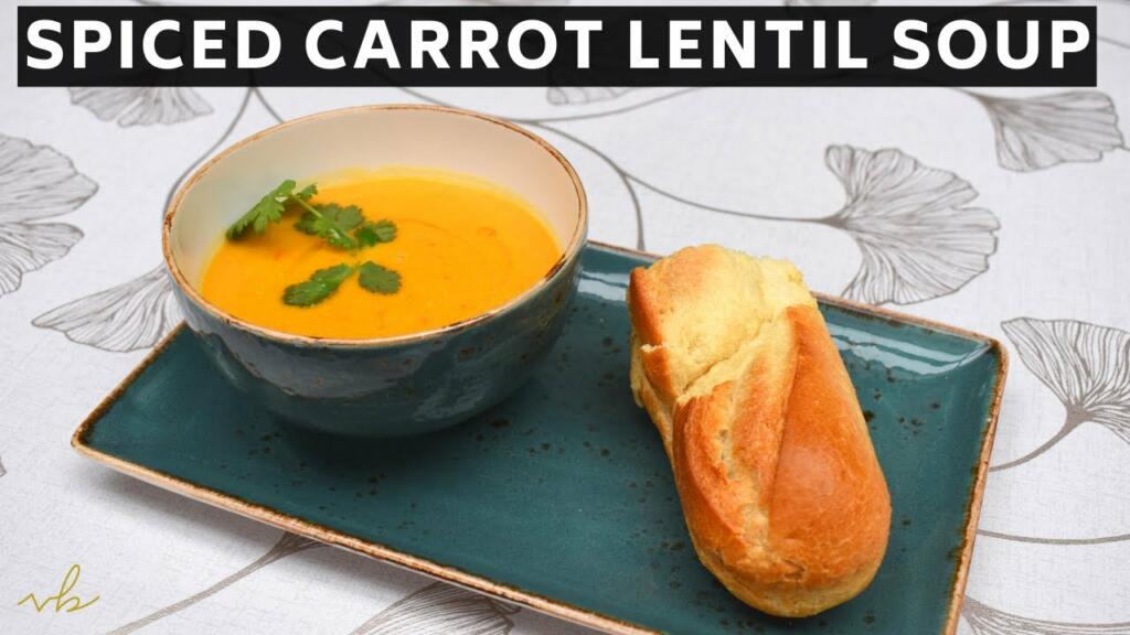 Carrot & Lentil Soup health benefits