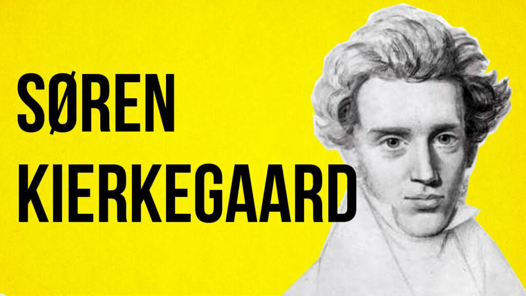 Soren Kierkegaard quotes