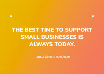 Support Small Business Quotes