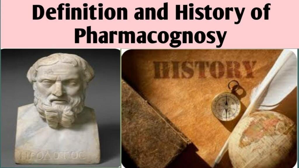 History of Pharmacognosy