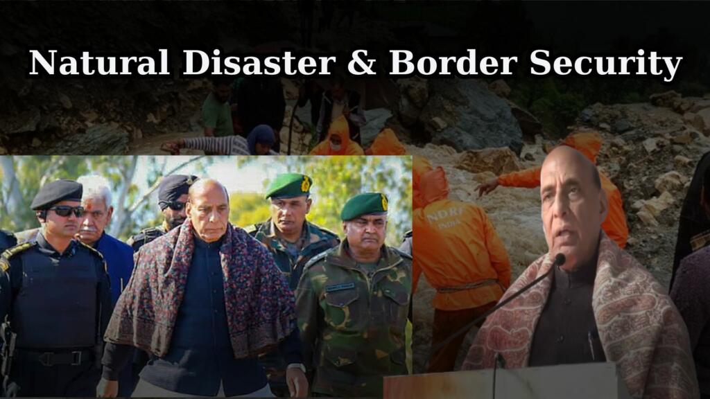 Rajnath Singh, Defence Minister, National Security, Disaster Management