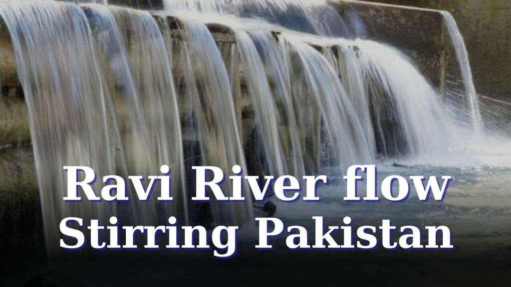 India, Pakistan, Ravi River, Dam, Punjab, Water Management