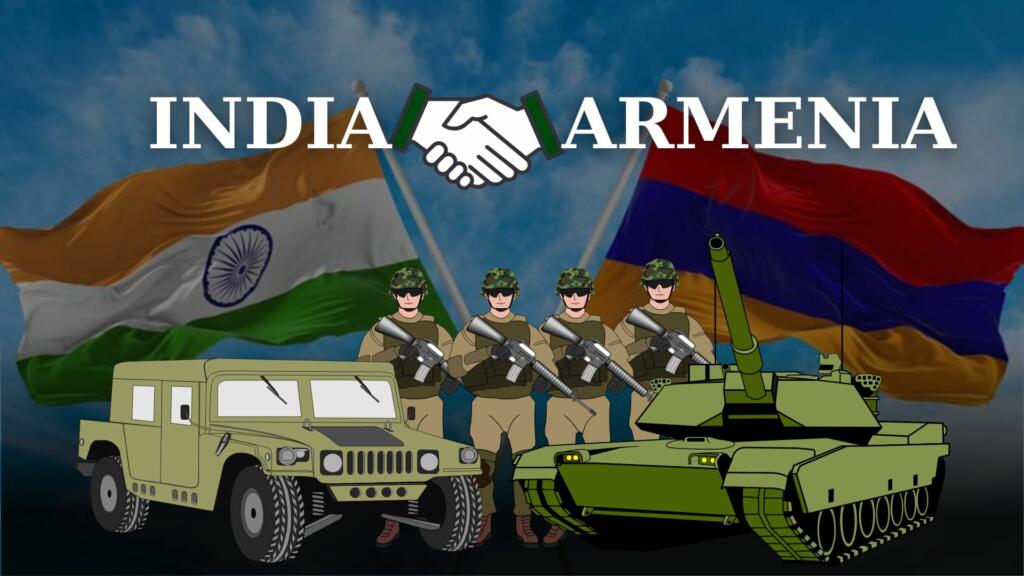 Arms deal, India Armenia Relations, South Caucasus Diplomacy, Geopolitical Strategy, Regional Stability, Defense Cooperation