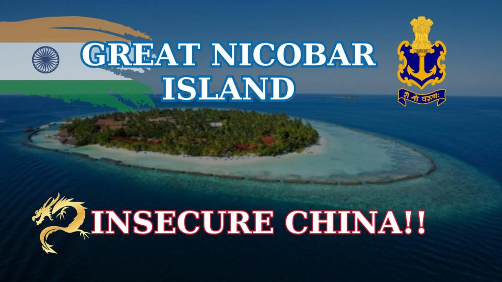 India, Great Nicobar Island, Geopolitics, Maritime Strategy, China, Indian Ocean, Security