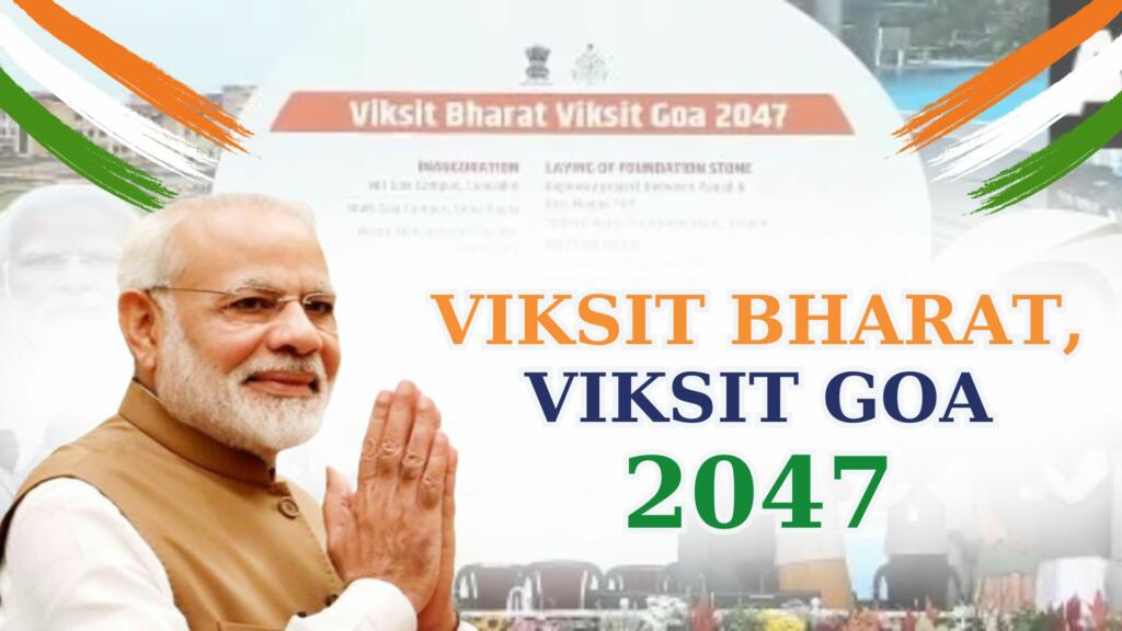 PM Modi, Goa, ONGC, Energy Week, Viksit Bharat, Viksit Goa, empowerment