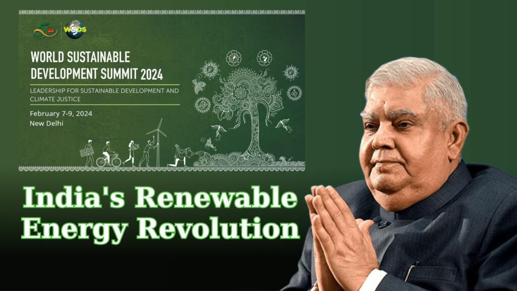 India, Sustainability, Global Beacon, TERI, Climate, Initiatives, Vice President, Jagdeep Dhankhar