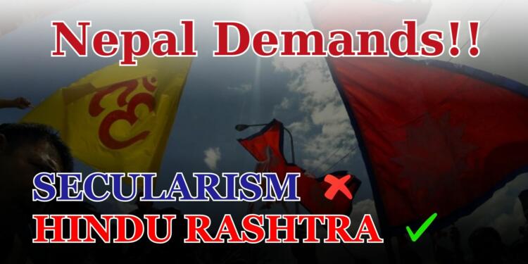 Nepal, Hinduism, religion, politics, Hindu Rashtra, Nationalism