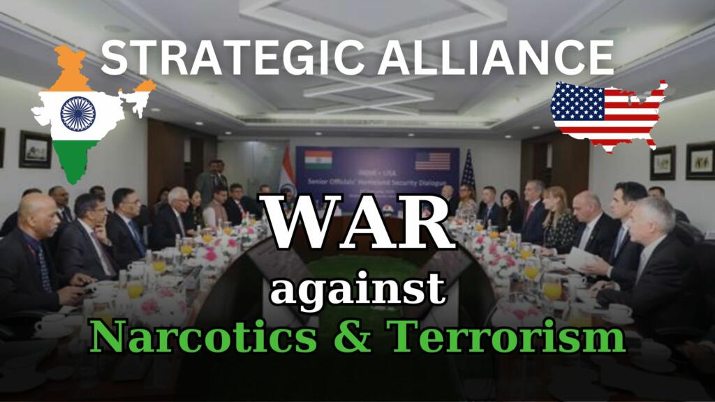 India US Alliance, Narcotics, Terrorism, Global Security, Combat