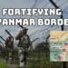 Myanmar, India, National Security, Fortifying Border