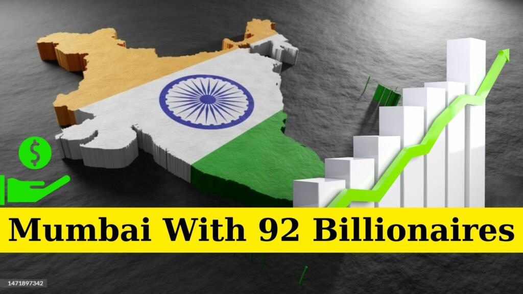 Mumbai, Billionaires, Asia, NIFTY, Economic growth