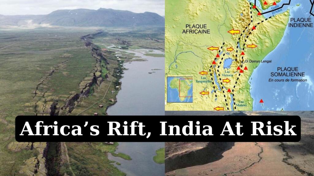 Africa Rift, India at Risk, Collision