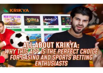 All about Krikya: Why This App is the Perfect Choice for Casino and Sports Betting Enthusiasts
