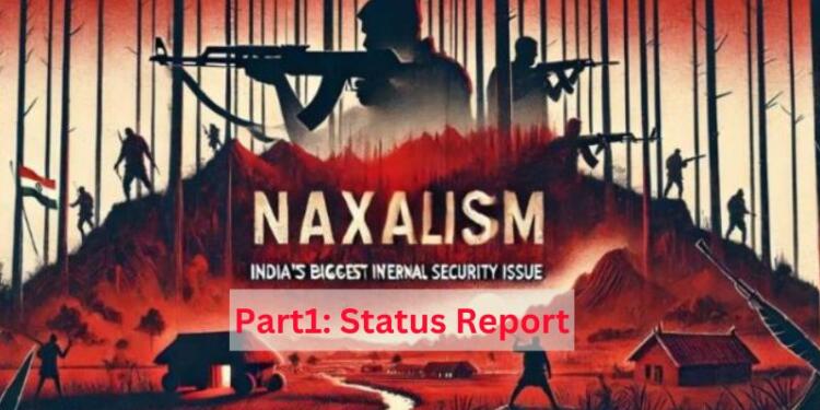 TFI Series on Naxalism Part 1: March 2026 deadline: Forces launch final strike on India’s biggest Internal Security problem