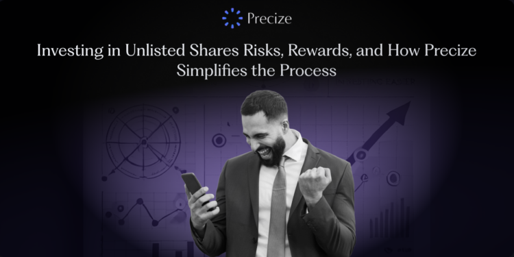 Investing in Unlisted Shares: A Gateway to High-Growth Opportunities