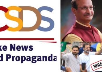 CSDS Caught: Manufacturing Fake News with Agenda-Driven, Foreign-Funded Surveys Aimed at Dividing India