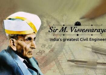 The Legacy of Sir M Visvesvaraya & Significance of Engineers’ Day Being Celebrated on September 15