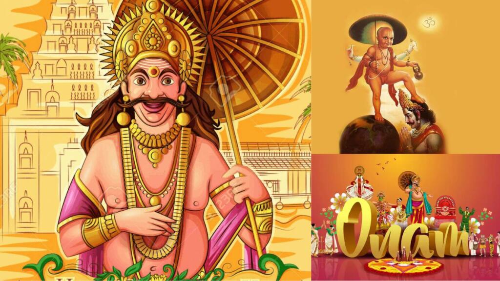 Onam : The story of King Mahabali and Vamana avatar
