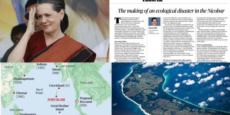 Congress’ Ecological Bogey on Great Nicobar Project : Sonia Gandhi Takes a Page from Medha Patkar’s Playbook