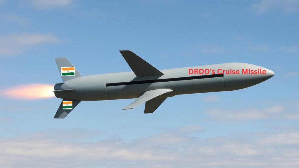 DRDO's New Cruise Missile