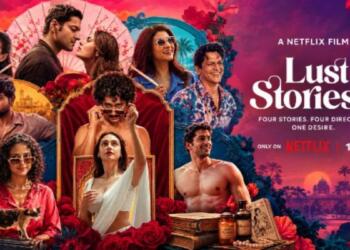 ‘Lust Stories 3’ Released on Netflix: Four Directors, Four Takes on Desire; Reviews Call It Uneven but Engaging