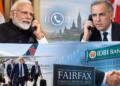 Modi Speaks to Carney Ahead of Likely Canada Visit; Fairfax Buys Majority of IDBI Bank in India’s Biggest Foreign Banking Deal