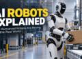AI Robots Explained: How Humanoid Robots Are Moving Into the Real World